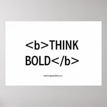 THINK BOLD POSTERS