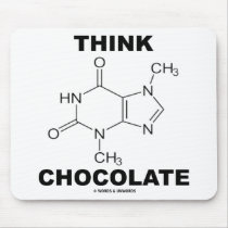 Think Chocolate (Theobromine Molecule Chemistry) Mousepad