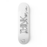 Think Deck Skate Board