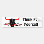 Think For Yourself Bumper Sticker