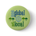 Think Global Act Local button
