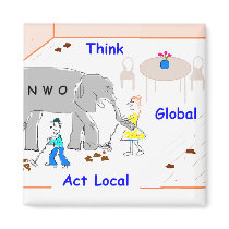 Think Global, Act Local Magnet magnets