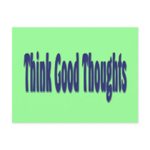 Think Good Thoughts postcards by DonnaGrayson Think Good Thoughts postcards
