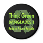 Think Green Bangladesh Magnets