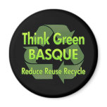 Think Green Basque magnets