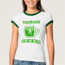 Think Green Beer Mug Lady's T-Shirt
