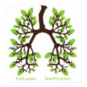 think green, breathe green posters by DesignR think green, breathe green posters