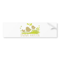 Think Green Cute Products! Bumper Stickers