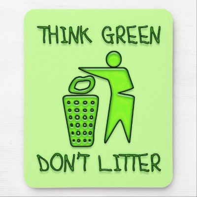 Litter on Show Your Support For A Green World With This Anti Litter Design