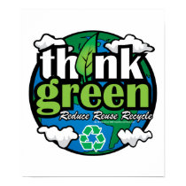 Think Green Earth posters