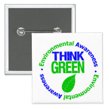 THINK GREEN for the Environment Pinback Buttons