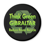 Think Green Gibraltar Fridge Magnet