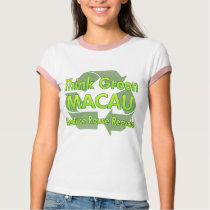Think Green Macau t-shirts by FlagStore Think Green Macau t-shirts