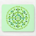 Think Green Mousepad by teeboutique Think Green Mousepad