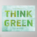 Think Green poster print