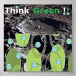 Think Green!! Poster
