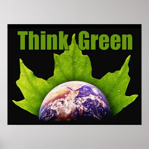 Think Green poster Zazzle