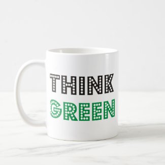 Think Green Products & Designs! mug