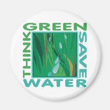 Think Green, Save Water Refrigerator Magnet