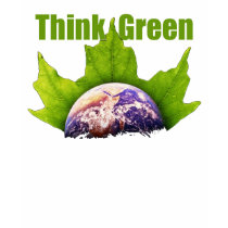 Think Green t-shirts by photoinspiration Think Green t-shirts