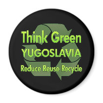 Think Green Yugoslavia magnets by FlagStore Think Green Yugoslavia magnets