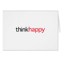 Think Happy (red edition) Greeting Cards