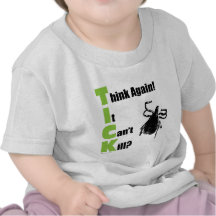 Think It Can't Kill? Think Again! Tees
