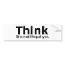 Think it's not illegal yet political gear bumper stickers