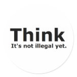Think it's not illegal yet political gear round sticker