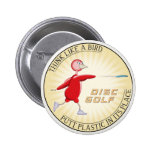 Think Like A Bird Buttons