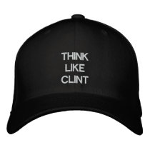 Think like Clint embroidered hats by megedsh Think like Clint embroidered hats