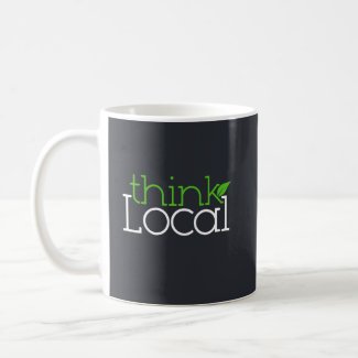 Think Local! Mug mug