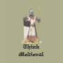 Think Medieval