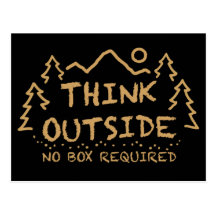 Think Outside, No Box Required Postcard