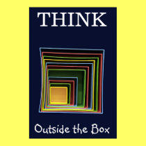 Think Outside the Box posters by photecho Think Outside the Box posters