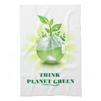 Think Planet Green (Green Leaves Planet Earth) Kitchen Towels