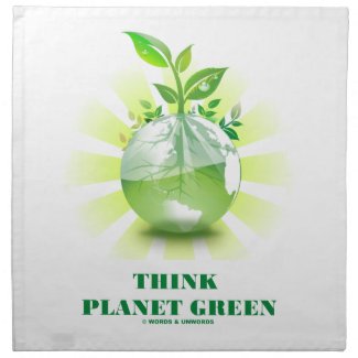Think Planet Green (Green Leaves Planet Earth) Printed Napkins