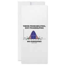 Think Probabilities, Not Possibilities Statistics Customized Rack Card