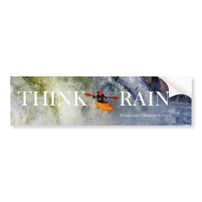 THINK RAIN BUMPER STICKERS by Maggiesnowel