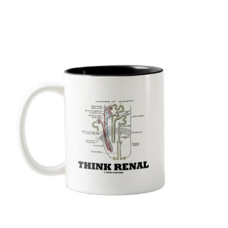 Think Renal (Kidney Nephron) mug