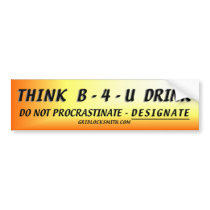 THINKb-4-uDRINK bumper stickers