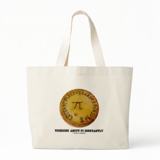 Thinking About Pi Constantly (Pi Pie Math Humor) bag