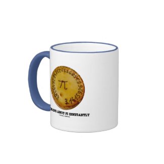 Thinking About Pi Constantly (Pi Pie Math Humor) mug