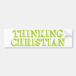 Thinking Christian Bumper Stickers