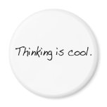 Thinking Is Cool Refrigerator Magnets