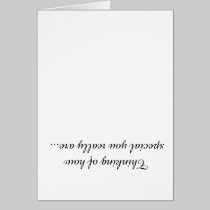 Thinking of how special you really are cards
