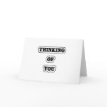 Thinking Of You 1 Card