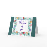 Thinking of you, card with flower border. cards
