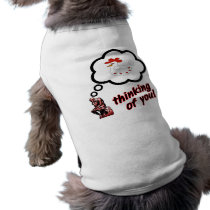Thinking of You Chicken Doggie Tee Shirt