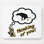Thinking of You Dog Crap Mouse Pad